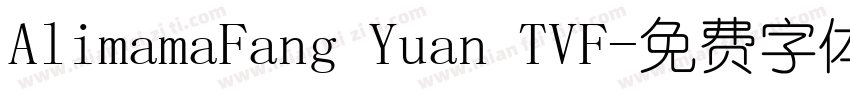 AlimamaFang Yuan TVF字体转换
